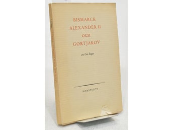 Bismarck, Alexander II och Gortjakov / av Leo Sager