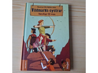 Vildmarks-systrar: Vänskap till max av Stevenson, Ellis, Watters, Allen, 2019