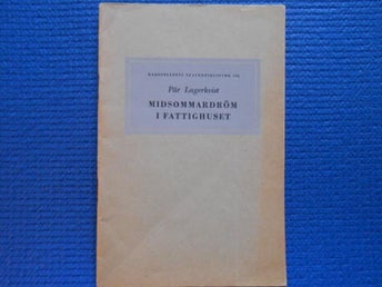 Pär Lagerkvist Midsommardröm i fattighuset