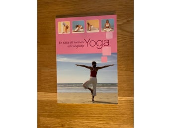 Yoga: En källa till harmoni och livsglädje