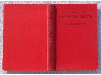 G. Brackenbury: Studies in English idiom
