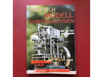 HANDBUCH MODELL DAMPFMASCHINEN Rob van Dort Joop Oegema 1979