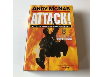 Attack! Mitt liv som kommandosoldat av Andy McNab (2004) - Inbunden