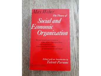 The Theory of Social and Economic Organization - Max Weber (1964)