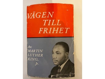Vägen till frihet av Martin Luther King, Jr.