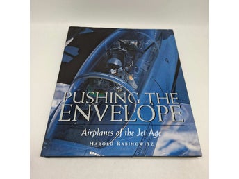 Pushing the Envelope: Airplanes of the Jet Age