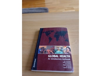 Global Health: An Introductory Textbook av Ann Lindstrand, Staffan Bergström