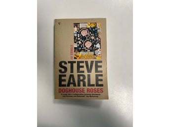 Doghouse Roses - Steve Earle