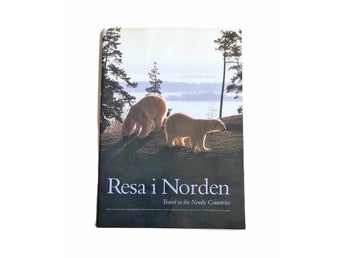 RESA I NORDEN - 1991 ÅRSSATS PRESENTSATS SVERIGE DANMARK FINLAND NORGE M.FL