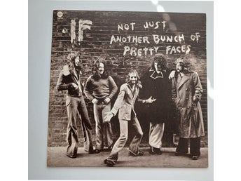 IF- Not another bunch of pretty faces 1974(Rock)