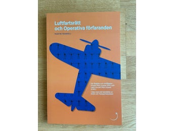 Luftfartsrätt och Operativa förfaranden av Martin Trankell