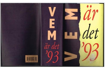 VEM ÄR DET '93 - Svensk biografisk handbok 1993
