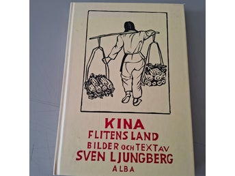 Kina : flitens land