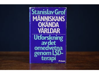 Människans okända världar, av Stanislav Grof (psykiatri, psykedelika, COEX)