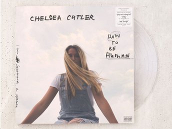 Chelsea Cutler - How To Be Human (Super Limited ...