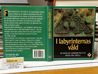 I labyrinternas våld En antologi sammanställd av Inger Siw Lindell