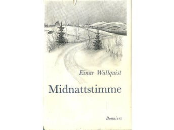 EINAR WALLQUIST : MIDNATTSTIMME