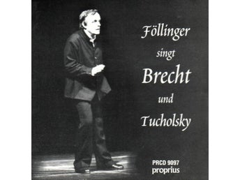 CD - Torsten Föllinger – Föllinger Singt Brecht Und Tucholsky