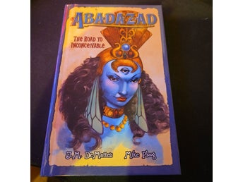 Abadazad: The Road to Inconceivable av J.M. DeMatteis och Mike Ploog, 2006