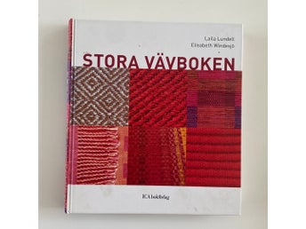 Stora Vävboken av Laila Lundell och Elisabeth Windesjö