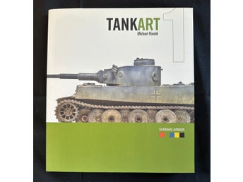 TankArt 1: German Armor - Michael Rinaldi