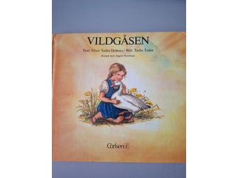 VILDGÅSEN av Efner Tudor Holmes, Tasha Tudor, 1979