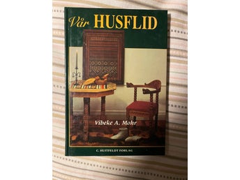 Vår Husflid, bok, bok, norsk, tradition, broderi, vävning, hushållsarbete