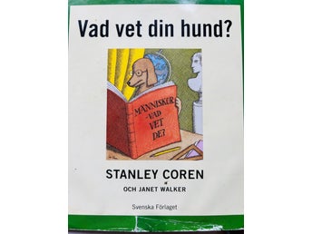 Vad vet din hund? av Stanley Coren och Janet Walker
