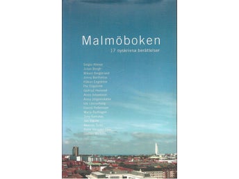 Malmöboken : 17 nyskrivna berättelser