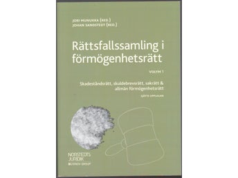 Rättsfallssamling i förmögenhetsrätt, Volym 1, Skadeståndsrätt, skuldebrevs...