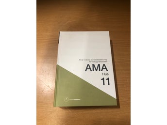 AMA Hus 11, Allmän material- och arbetsbeskrivning för husbyggnadsarbeten, 2011