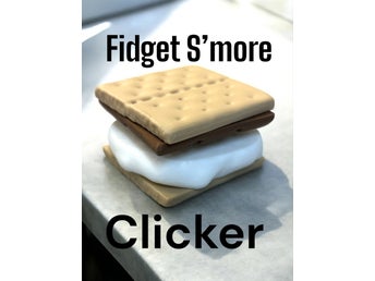Fidget S'more Clicker