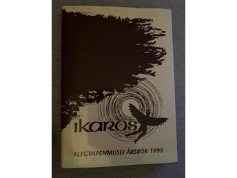 Ikaros Flygvapenmusei Årsbok 1999