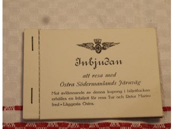INBJUDAN ATT RESA MED ÖSTRA SÖDERMANLANDS JÄRNVÄG. BILJETTER