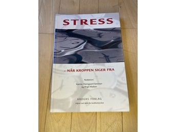 Stress - När Kroppen Säger Från, Katrine Damsgaard-Sørensen och Birgit Madsen