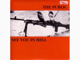 The Public See You In Hell Split 7 Med ᐈ Tplrec Pa Tradera