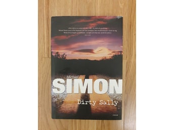 Dirty Sally av Michael Simon, inbunden i nyskick