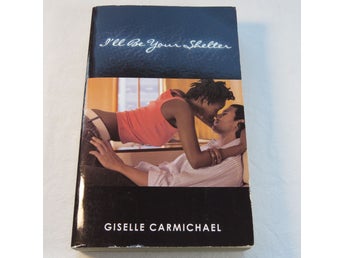 I'll Be Your Shelter av Giselle Carmichael