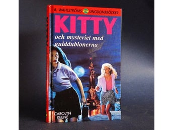 Kitty och mysteriet med gulddublonerna. Carolyn Keene.