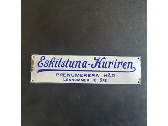 Emaljskylt Eskilstuna kuriren