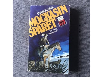 Eloise McGraw - Mockasinspåret (1984)