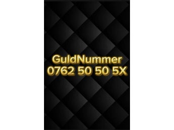 2st 0762 50 50 5X Guldnummer, (kan flyttas till valfri operatör). Prissänkt!!!