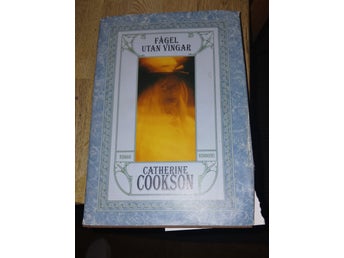 * Fågel Utan Vingar - Catherine Cookson - Okänt År