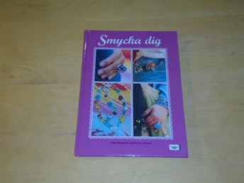 SMYCKA DIG - Palla Månsdottir / Maria Löfstedt
