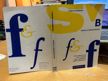 Svensk blandning - Fakta och färdigheter av Johansson, Lindvall, Ljungmark
