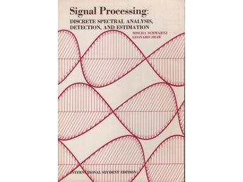 Signal Processing : Discrete Spectral Analysis, Detection and Estimation