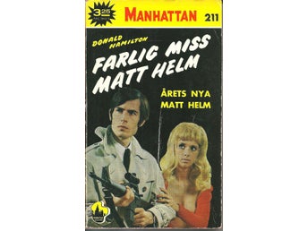 Farlig miss Matt Helm - Donald Hamilton - Manhattan Nr 211
