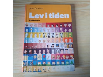 Lev i tiden - Psykologi 1 av Katri Cronlund, 2018