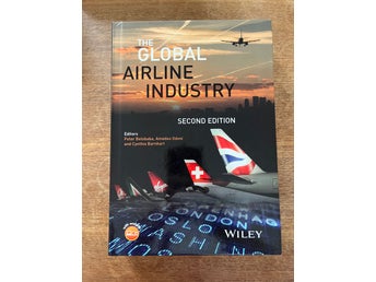 The Global Airline Industry, Second Edition - Peter Belobaba, Amedeo Odoni
