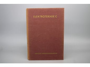 Elektroteknik C av Civilingenjör I Folcker , Hermods 1942